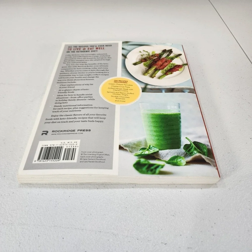 Bacon & Butter The Ultimate Ketogenic Diet Cookbook Celby Richoux 150 Recipes